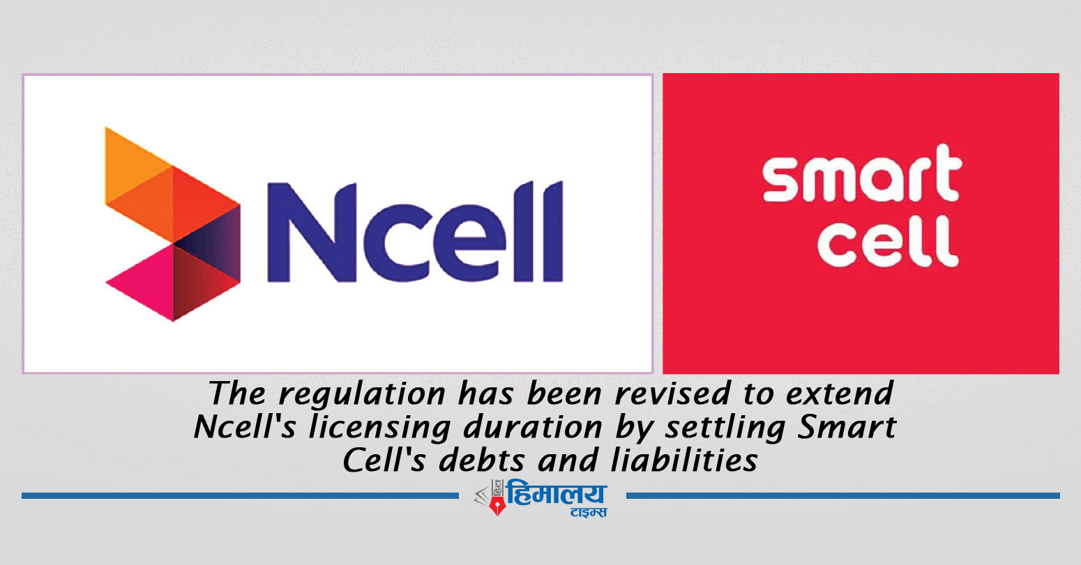 Policy Amended To Prolong Ncell’s License Term